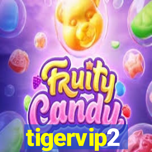 tigervip2