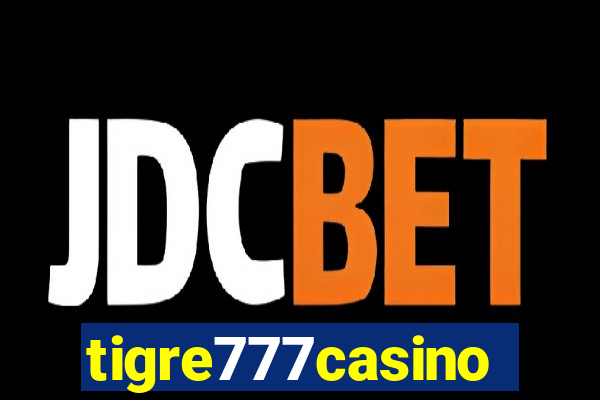 tigre777casino