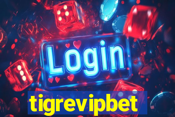 tigrevipbet