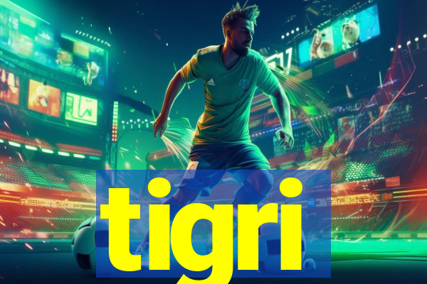 tigri