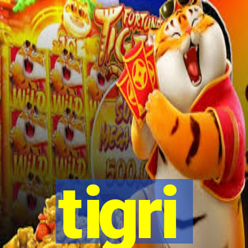 tigri