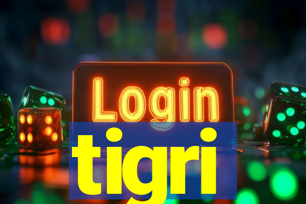 tigri