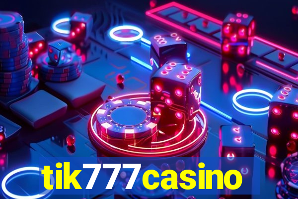 tik777casino