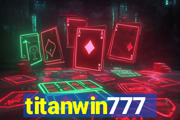 titanwin777