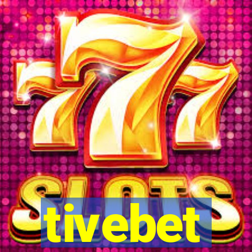 tivebet