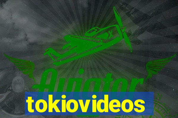 tokiovideos