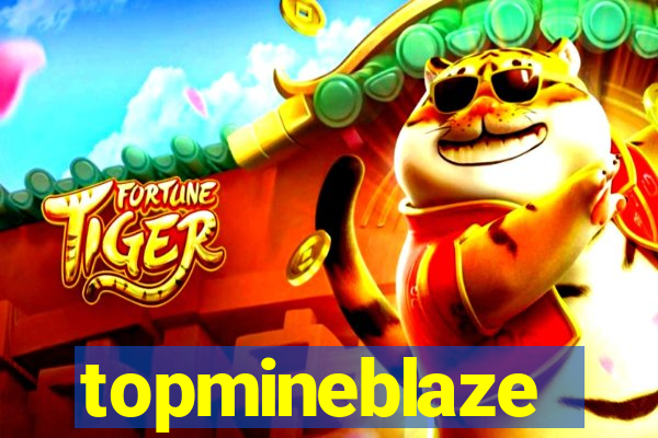 topmineblaze