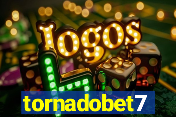 tornadobet7