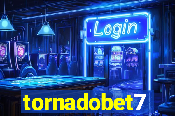 tornadobet7