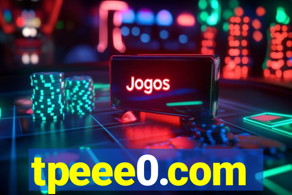 tpeee0.com