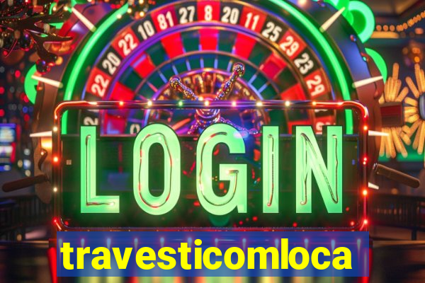 travesticomlocal.combr