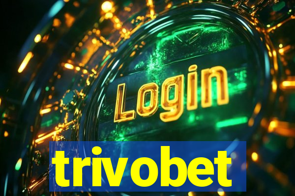 trivobet