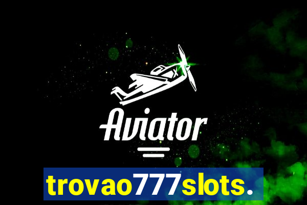 trovao777slots.com