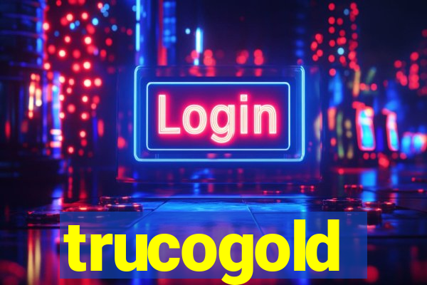 trucogold