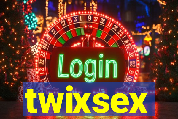 twixsex