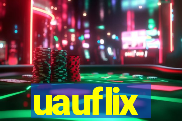 uauflix