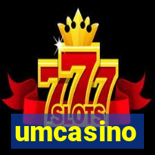 umcasino