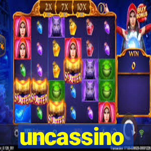 uncassino