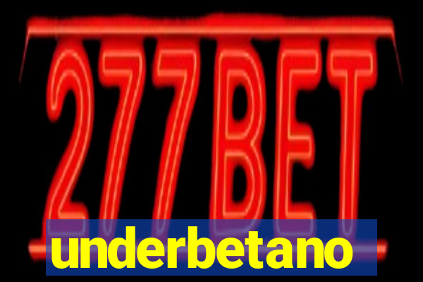 underbetano