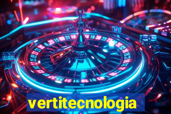 vertitecnologia