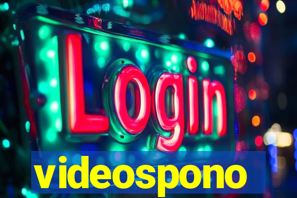 videospono