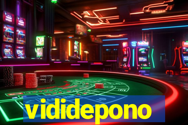 vididepono