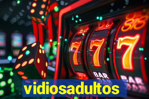 vidiosadultos