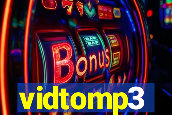 vidtomp3