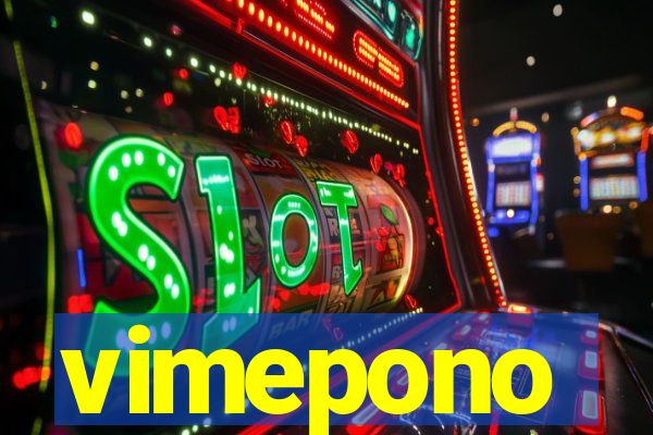 vimepono