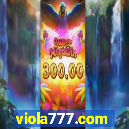 viola777.com