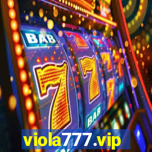 viola777.vip