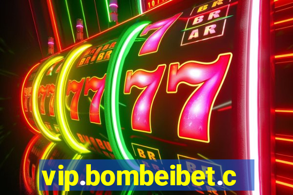 vip.bombeibet.com