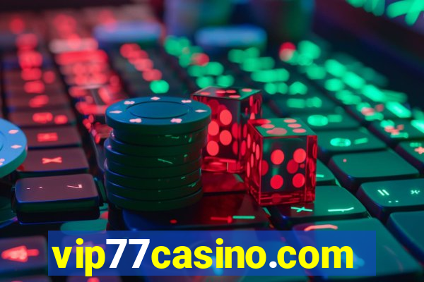 vip77casino.com