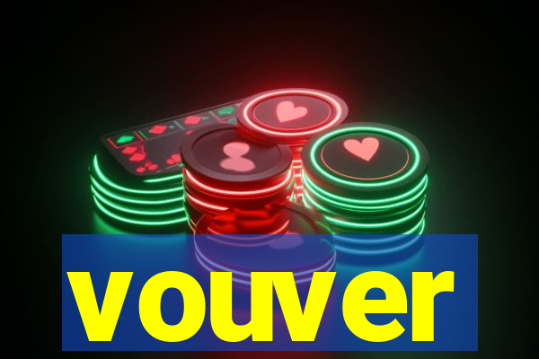 vouver