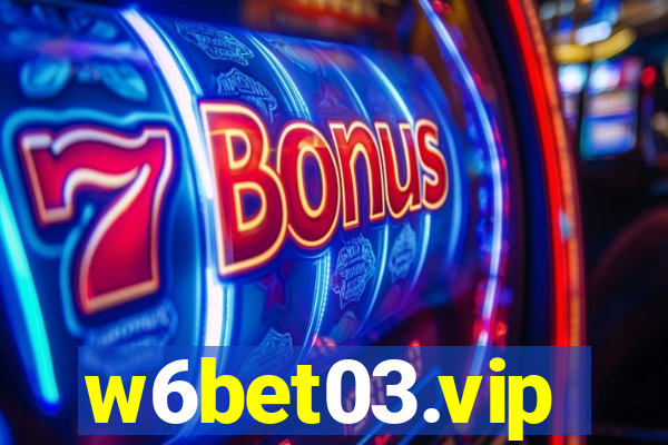 w6bet03.vip