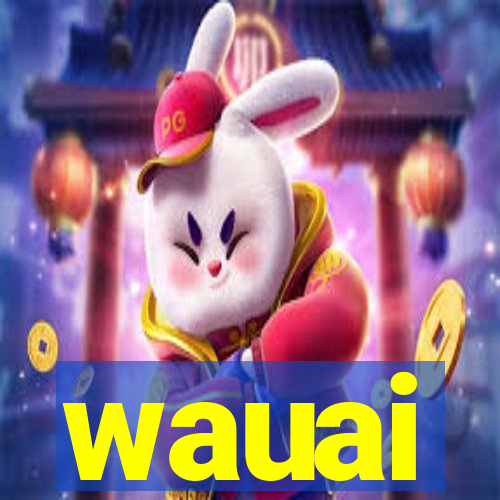 wauai