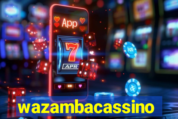 wazambacassino