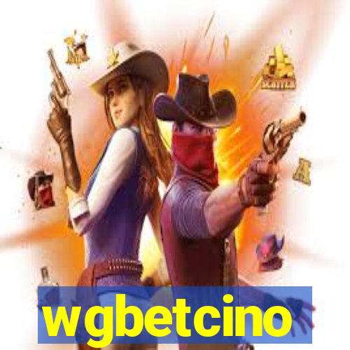 wgbetcino