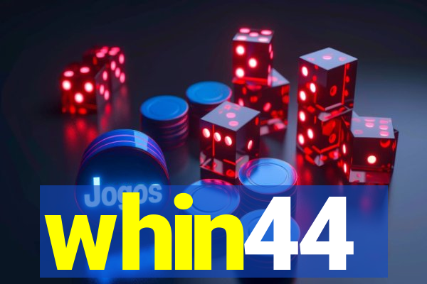 whin44