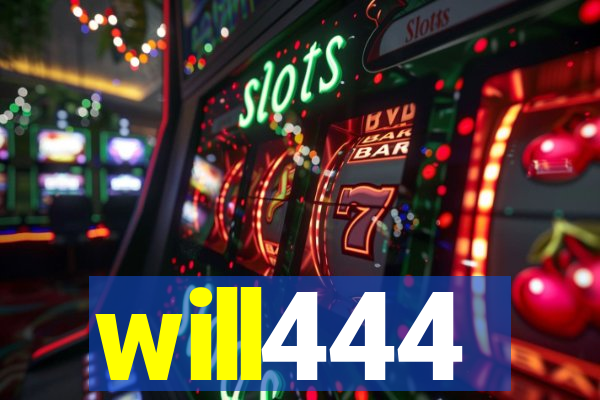 will444