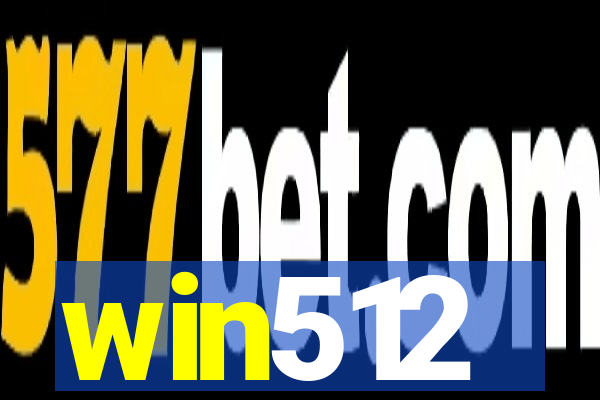 win512