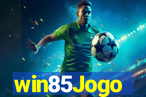 win85Jogo