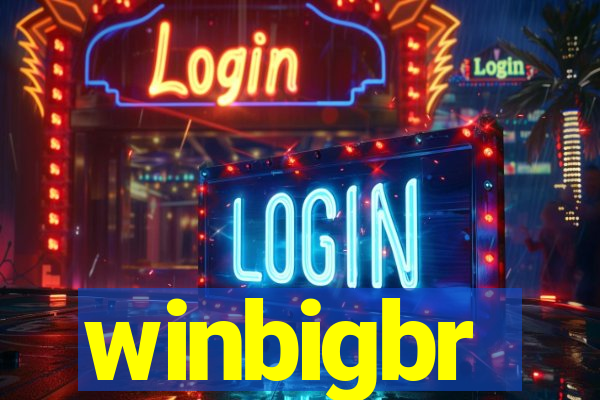 winbigbr