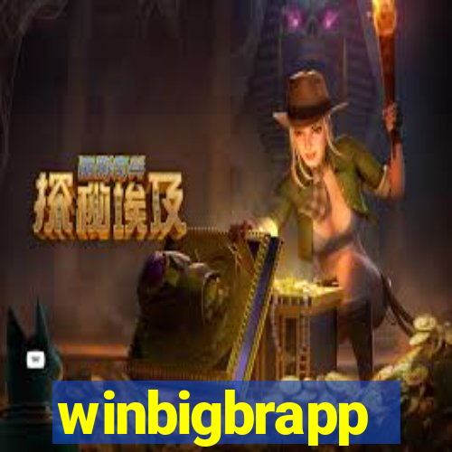 winbigbrapp