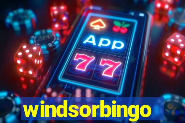 windsorbingo