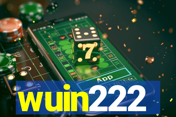 wuin222