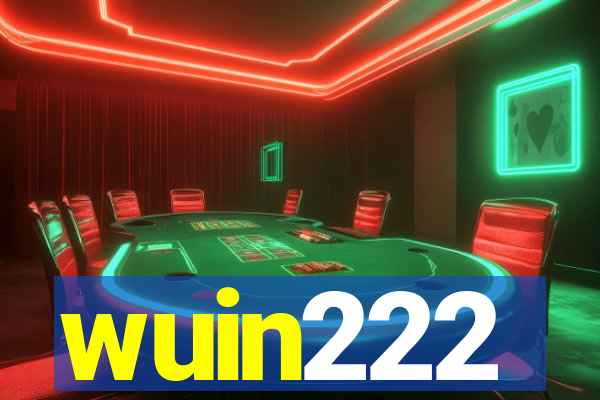 wuin222