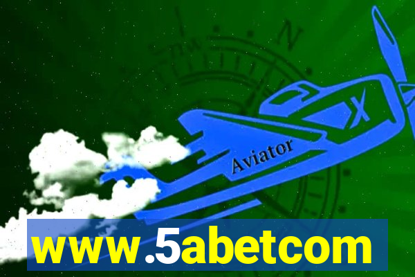 www.5abetcom