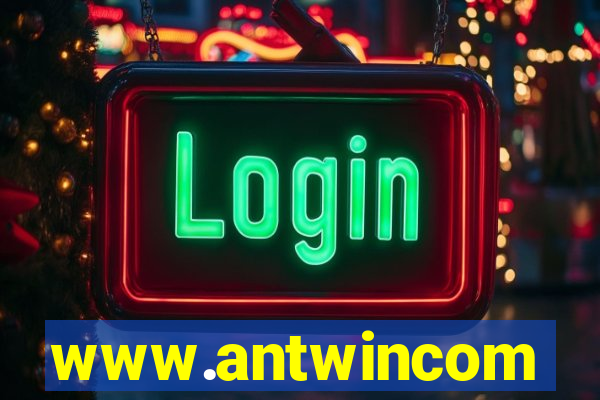 www.antwincom