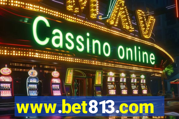 www.bet813.com